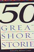  50 GREAT SHORT STORIES (五十篇杰出短篇小说选)